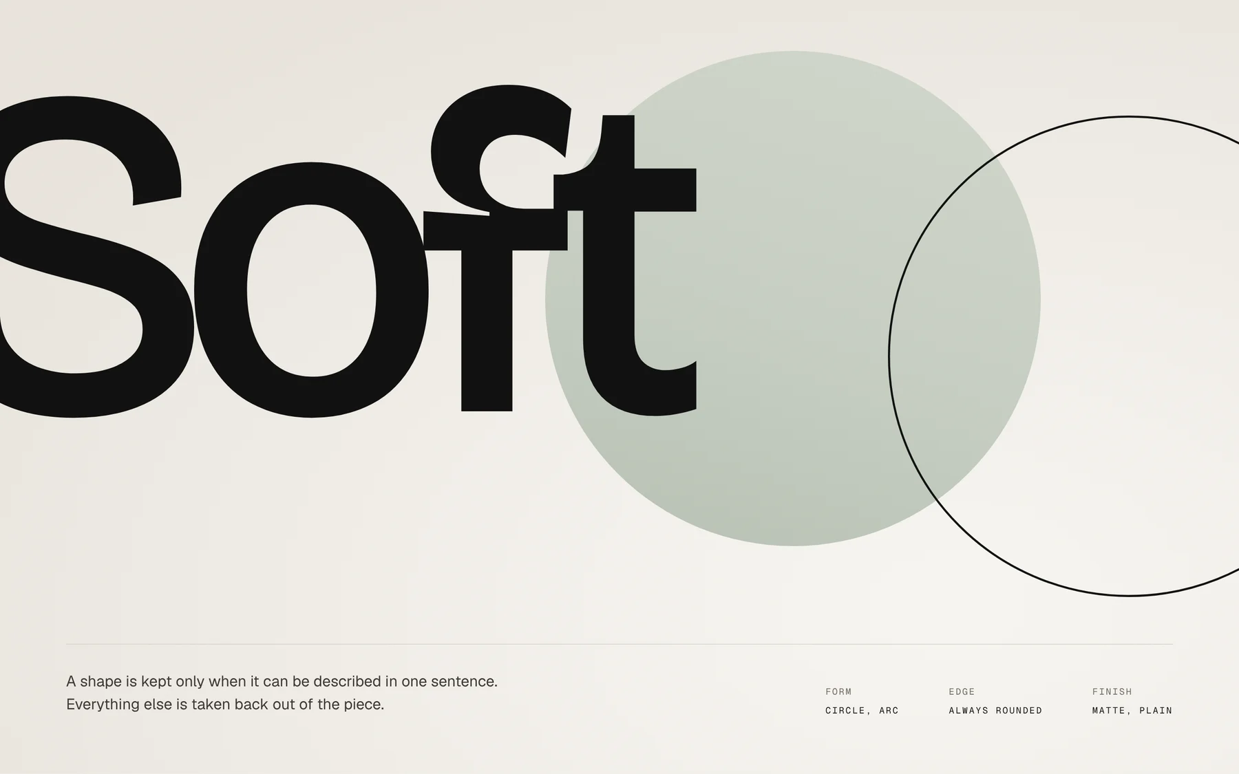 A close typographic crop on paper: the word "Soft" in near-black running off the frame, overlapping a large sage disc and a thin outlined circle.
